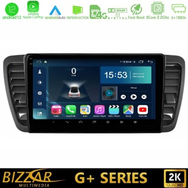 Bizzar G+ Series Subaru Legacy/Outback 2002-2008 8core Android12 6+128GB Navigation Multimedia Tablet 9" Bizzar G+ Series Subaru Legacy/Outback 2002-2008 8core Android12 6+128GB Navigation Multimedia Tablet 9"