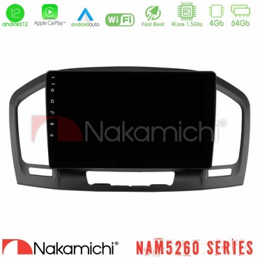 Nakamichi NAM5260 Series 4Core Android12 4+64GB Opel Insignia 2008-2013 Navigation Multimedia Tablet 9" Με Carplay &amp; Android Auto