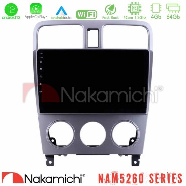 Nakamichi NAM5260 Series 4Core Android12 4+64GB Subaru Forester 2003-2007 Navigation Multimedia Tablet 9" Με Carplay & Android Auto