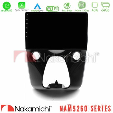 Nakamichi NAM5260 Series 4Core Android12 4+64GB Toyota Aygo | Citroen C1 | Peugeot 108 Navigation Multimedia 10" Με Carplay &amp; Android Auto