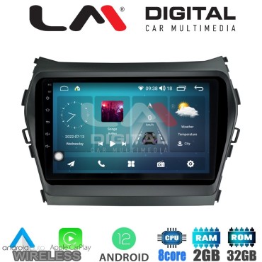 LM Digital - LM ZR8309 GPS Οθόνη OEM Multimedia Αυτοκινήτου για HY SANTA FE 2013 > 2017
HY IX45 (CarPlay/AndroidAuto/BT/GPS/WIFI/GPRS)